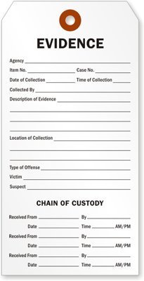 chain of custody evidence tag
